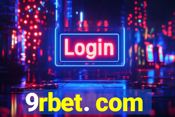 9rbet. com